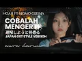 Lagu Cobalah Mengerti (VERSI JEPANG) 理解しようとする - NOAH ft Momo GEISHA | Aura Haruno Cover