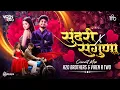 Download Lagu Sundari X Saguna Dj | Circuit Mix | H2O BROTHERS X VIREN R TWO | Sundari Sundari Tujhe Nav Kay Ahe