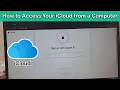 How to Access Your iCloud from a Computer - Step by Step