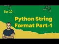 Python String Format Part 1
