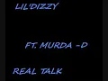 lil'dizzy ft. murda-d-real talk