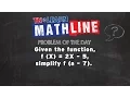 Simplifying Functions Interpreting Function Notation TNLearn Mathline