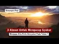 Download Lagu 3 Alasan Untuk Mengucap Syukur | Renungan Pagi