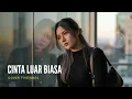 Cinta Luar Biasa - Andmesh || Cover FiveVibes