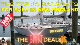BoatFools TOP 10 Sailboats For Sale in New England! These are the BEST deals!