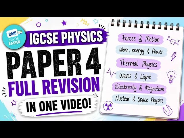 LAST MIN IGCSE Physics Paper 4 Revision | Quick Recap
