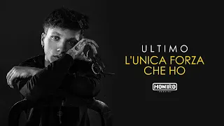 Download ULTIMO - 11 - L'UNICA FORZA CHE HO MP3