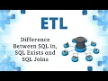Difference Between SQL in SQL Exists and SQL Joins