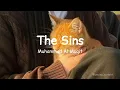 Download Lagu The sins nasheed 🎶 🎧 || By Muhammad Al muqeet || Sped up nasheed