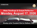Today s Catholic Mass Readings and Gospel Reflection Monday August 17 2026