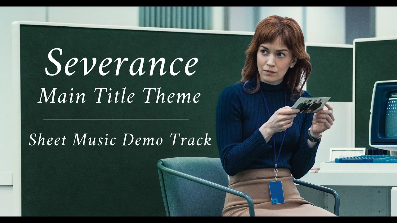 Sheet Music Demo Track: Main Title Theme (Severance - Theodore Shapiro) Sheet Music Demo Track: Main Title Theme (Severance - Theodore Shapiro)