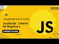 JavaScript Variables Let Const Tutorial in Hindi Urdu Difference between Let vs Const