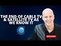 The End of Cable TV Satellite TV As We Know It As Spectrum DIRECTV Give Up on Cable TV