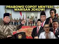 Download Lagu GAK BECUS KERJA! Prabowo Copot 5 Menteri Kabinet Merah Putih Termasuk Menteri Warisan Jokowi