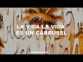Download Lagu la vida la vida es un carrusel Letra Canción Viral de Tik Tok