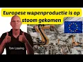 Lagu De Europese wapenproductie is op stoom gekomen