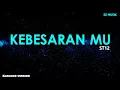 Download Lagu ST12 - KebesaranMu - Karaoke Tanpa Vokal