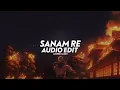 Download Lagu Sanam Re - [edit audio] (c/w @zixxedits )