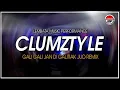 Download Lagu Clumztyle -  Remix Minang Gali - Gali Jan Di Galitiak Juo__2021