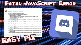Discord JavaScript Error Windows 10 How to Fix a Fatal JavaScript Error Occurred for Windows 10