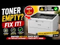 Brother DCP-1510 Toner Reset Fix Replace Cartridge Toner Empty Error