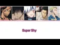 Download Lagu [AI COVER] Super Shy (NewJeans) - Jujutsu Kaisen (Sukuna, Toji, Gojo, Geto, Nanami)
