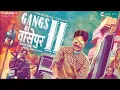 KAALA RE SAIYAN KALA RE.. GANGS OF WASSEYPUR II