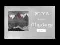 Download Lagu 03. ELYA - \