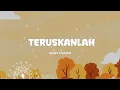Download Lagu Agnes Monica - Teruskanlah - Lirik Pop Musix
