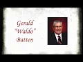 Gerald Waldo Batten Funeral Service