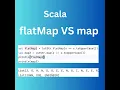 Difference Between FlatMap and Map Scala flatMap map