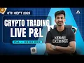 Download Lagu Crypto Trading Live P\u0026L X,XX,XXX | By Ayush Thakur |