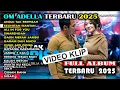 Download Lagu ANDAI TAK BERPISAH - Difarina Indra Adella ft. Fendik Adella - OM ADELLA FULL ALBUM TERBARU 2025