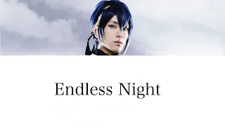 Download Endless Night（Lyrics） song by 三日月宗近 MP3