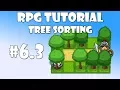 3 Unity RPG Tutorial - Tree sorting