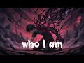 Who I am - My soul is not at peace_Emotional Song | By MixSical Soul (official Lyrics Video)