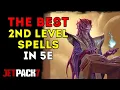 Ranking the Top Spells at Every Level 5e D D - 2nd Level Edition