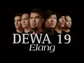 Download Lagu Dewa 19 (Arilasso) - Elang || Lyrics/Lirik