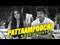 Download Lagu Pattaampoochi | Bass Boosted | KAAVALAN | Vijay | Asin | Vidyasagar | Bass KeraLa Audiovisual