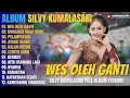 Download Lagu Album Silvy Kumalasari || WES OLEH GANTI, DONGAKU NGGO KOWE, Lagu Campursari Full Album Terbaru 2025