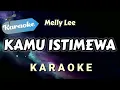 [Karaoke] Kamu Istimewa – Melly Lee || (Karaoke Version)