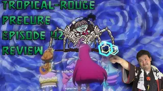 tropical rouge precure episode 42 review