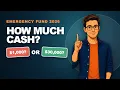 How Much Emergency Cash You Actually Need in 2026