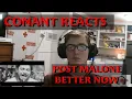 Conant Reacts Post Malone - Better Now Song Review
