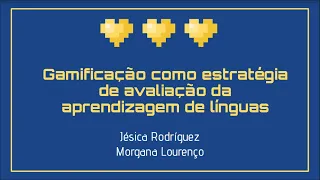 Oficina L@bLíngu@s: Gamificação como estratégia na avaliação da aprendizagem de línguas