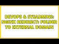 DevOps SysAdmins Nginx redirect folder to external domain
