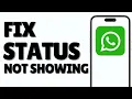 Download Lagu How to Fix WhatsApp Status Not Showing