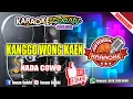 Download Lagu KANGGO WONG KAEN KARAOKE COVER nada cowo