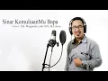 Download Lagu Sinar KemuliaanMu Bapa - [Cover]  Pdt. Marganda Lubis, STh. M.I.Kom