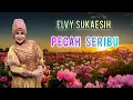 Download Lagu ELVY SUKAESIH - PECAH SERIBU Download Lagu ELVY SUKAESIH - PECAH SERIBU